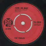 Come On Baby (To The Floral Dance) - The Eagles