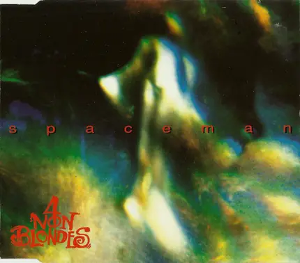 4 Non Blondes - spaceman