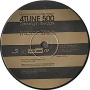 12inch Vinyl Single - 4Tune 500 - Dancing In The Dark (Mike Monday Mixes) - Promo