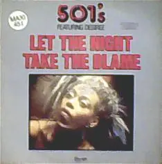 501's - Let The Night Take The Blame
