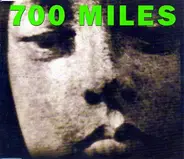 700 Miles - 700 Miles