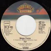 7inch Vinyl Single - 707 - Mega Force