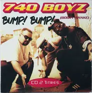 740 Boyz - Bump Bump (Booty Shake)