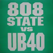 808 State / UB40 - One In Ten