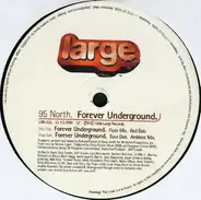 95 North - Forever Underground