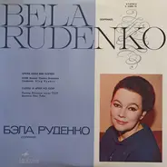 Бела Руденко - OPERA ARIAS AND SCENES
