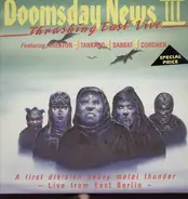Kreator, Tankard & others - Doomsday News III - Thrashing East Live