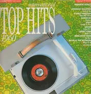 Frankie Avalon, Johnny Tillotson, Everly Brothers a.o. - International Top Hits 1960