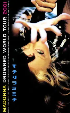 Madonna - Drowned World Tour 2001