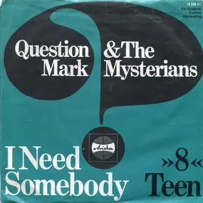 ? & the Mysterians - I Need Somebody