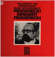 100.Konzert der SFB/WDR-Reihe Musik der Gegenwart - Penderecki dirigiert Penderecki