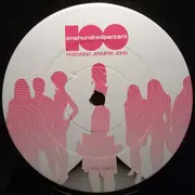 12inch Vinyl Single - 100% Featuring Jennifer John - Just Can't Wait (Saturday)