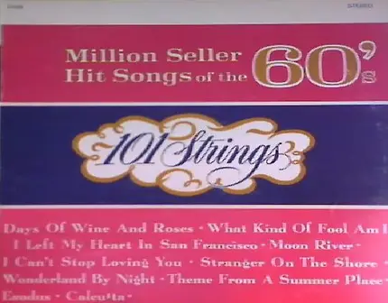 101 Strings - Million Seller Hit Songs Of The 60's