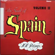 101 Strings - The Soul Of Spain - Volume II