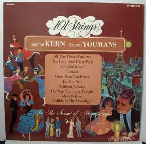 101 Strings - Jerome Kern & Vincent Youmans