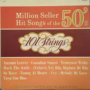 101 Strings - Million Seller Hit Songs of the 50's