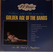 LP - 101 Strings - Million Seller Hits From The Golden Age Of The Bands