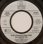 16 Bit Featuring Edwin Hind - (Ina) Gadda-Da-Vida