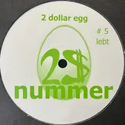 12inch Vinyl Single - 2 Dollar Egg - Lebt - Insert