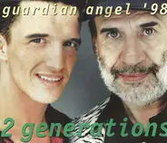 2 Generations - Guardian Angel '98