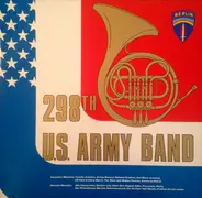 298th U.S. Army Band - American Marches, German Marches