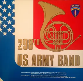 298th U.S. Army Band - American Marches, German Marches