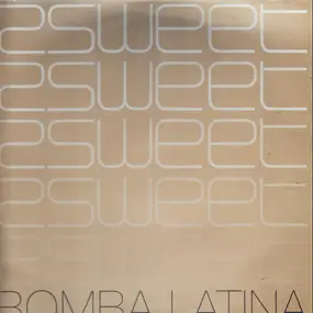 2sweet - Bomba Latina