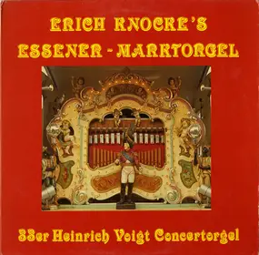 33er Heinrich Voigt Concertorgel - Erich Knocke's Essener ~ Marktorgel
