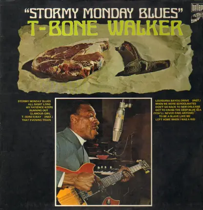 T-Bone Walker - Stormy Monday Blues