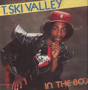 LP - T-Ski Valley - In The 80's