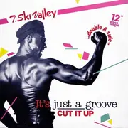 12'' - T-Ski Valley - It's Just A Groove