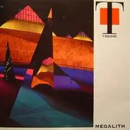 T-Square - Megalith