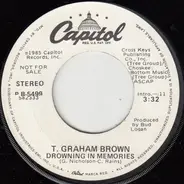 T. Graham Brown - Drowning In Memories