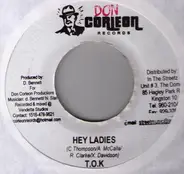 T.O.K. - Hey Ladies