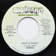 T.O.K. / Terro - Won´t Stop / Have A Party
