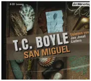 T.C. Boyle - San Miguel