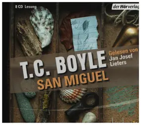 T.C. Boyle - San Miguel