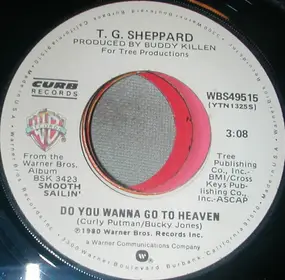 T.G. Sheppard - Do You Wanna Go To Heaven / How Far Our Love Goes