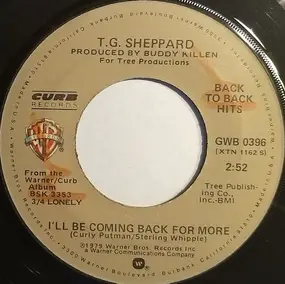 T.G. Sheppard - Last Cheater's Waltz / I'll Be Coming Back For More