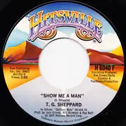 T.G. Sheppard - Show Me A Man