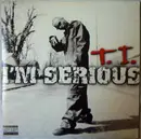 12'' - T.I. - I'm Serious