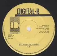 T.K. - Badness Business