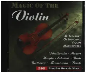Tschaikowski - Magic of the Violin