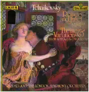 Tchaikovsky - Romeo And Juliet / Theme And Variations