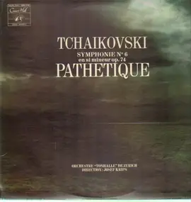 Tschaikowski - Symphonie N° 6 En Si Mineur Op. 74 Pathétique