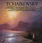 Tchaikovsky - Symphony No. 6 In B Minor, Op.74  "Pathetique" • Overture To "The Storm" (1864) Op.76 (Op. Posth)