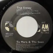 7inch Vinyl Single - Ta Mara & The Seen - True Ecstasy