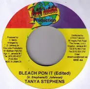 Tanya Stephens - Bleach Pon It