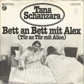 Tana Schanzara - Bett An Bett Mit Alex