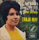 7inch Vinyl Single - Tanja May - Das Wunder Der Liebe / Singt Der Wind